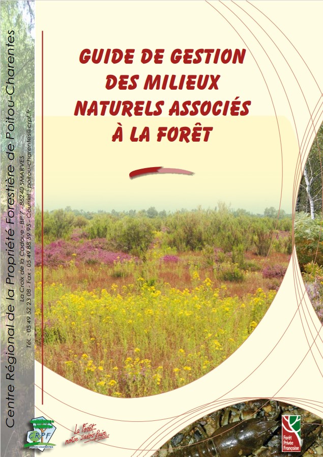 Guide de gestion des milieux naturels associés à la forêt
