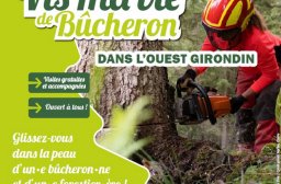 image pour événement Vis ma vie de bûcheron