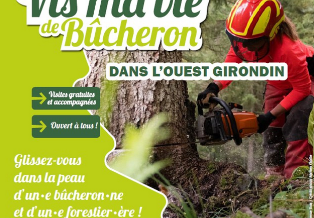 image pour événement Vis ma vie de bûcheron